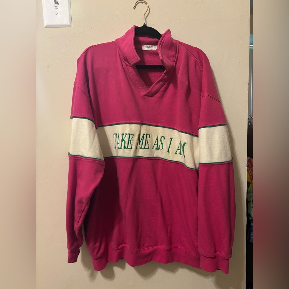 “Take me as I am” Sweatshirt